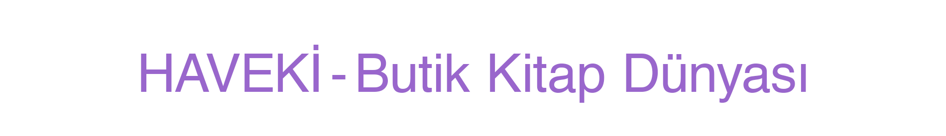 HAVEKI Butik Kitap Dünyası